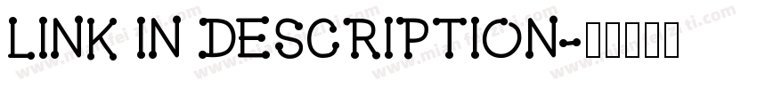LINK IN DESCRIPTION字体转换